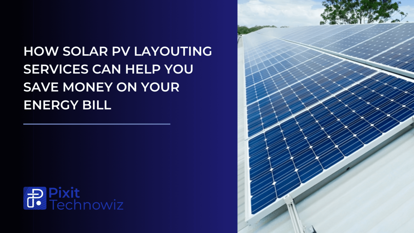 solar pv layouting services