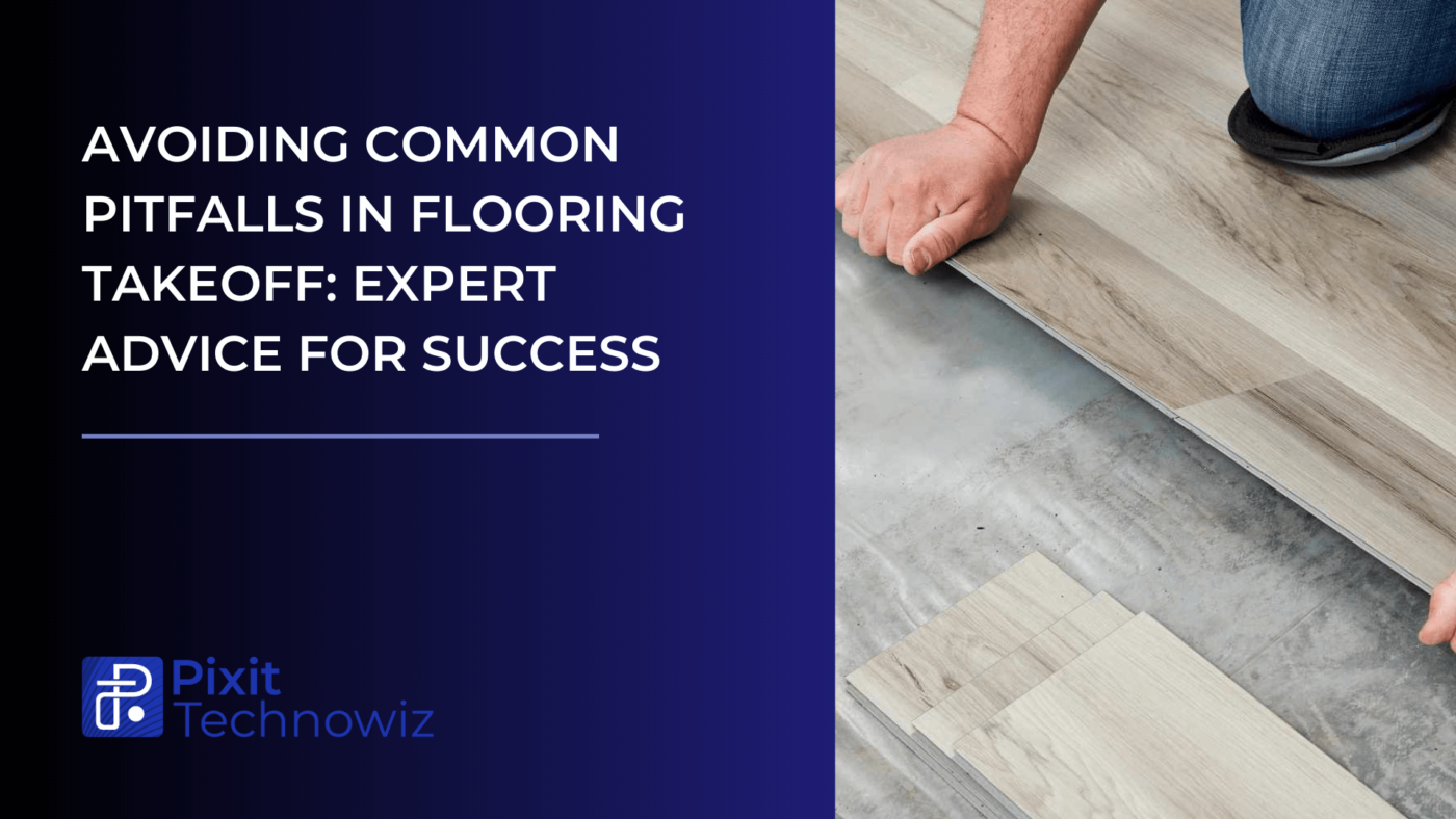 flooring takeoff services pixit technowiz