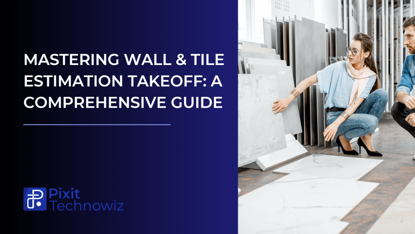 wall & tile estimation takeoff