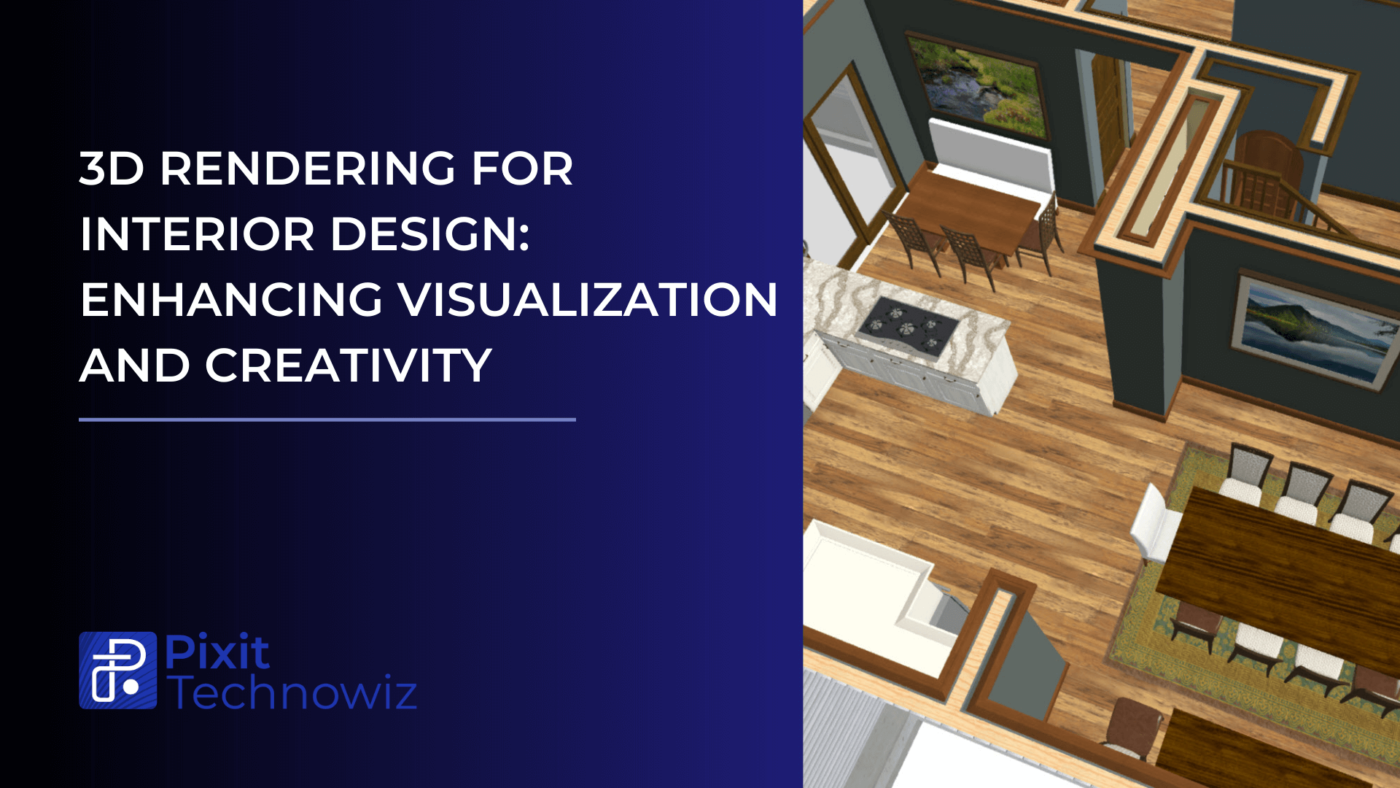 3D Rendering for Interior Design