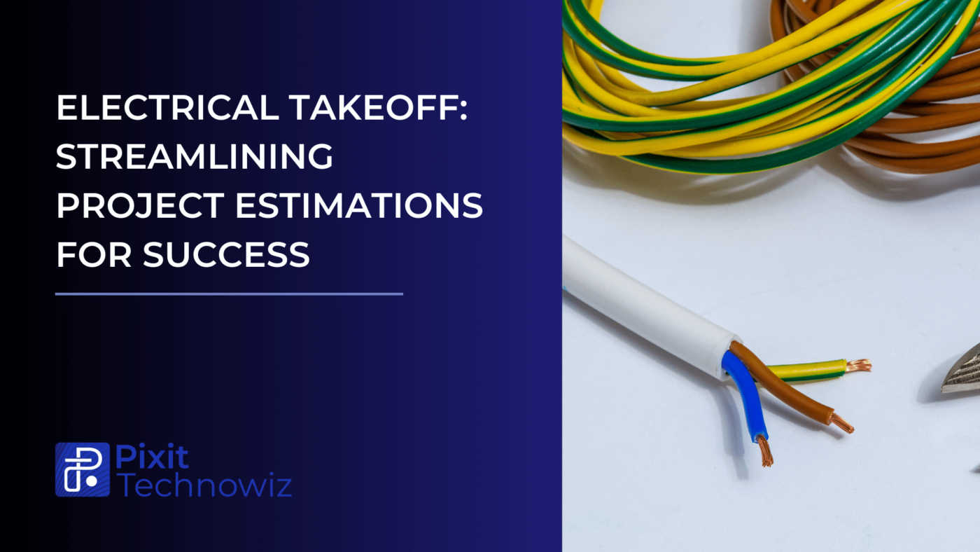 electrical takeoff pixit technowiz