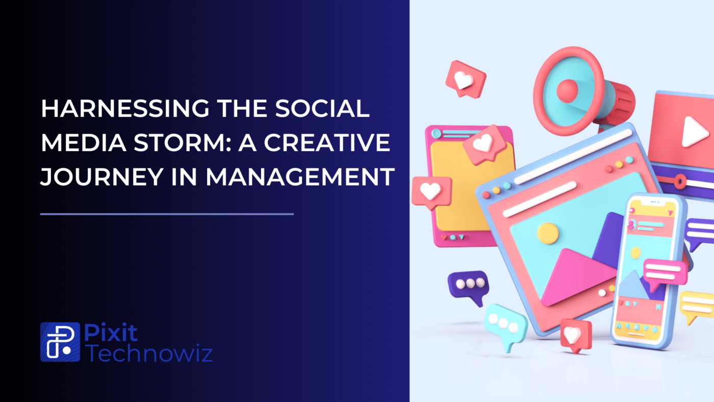 Harnessing the Social Media Storm Social Media Management(04)